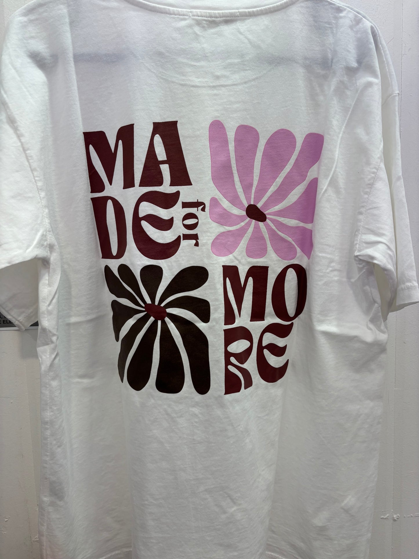 T-shirt MADE FOR MORE (New) Blanc