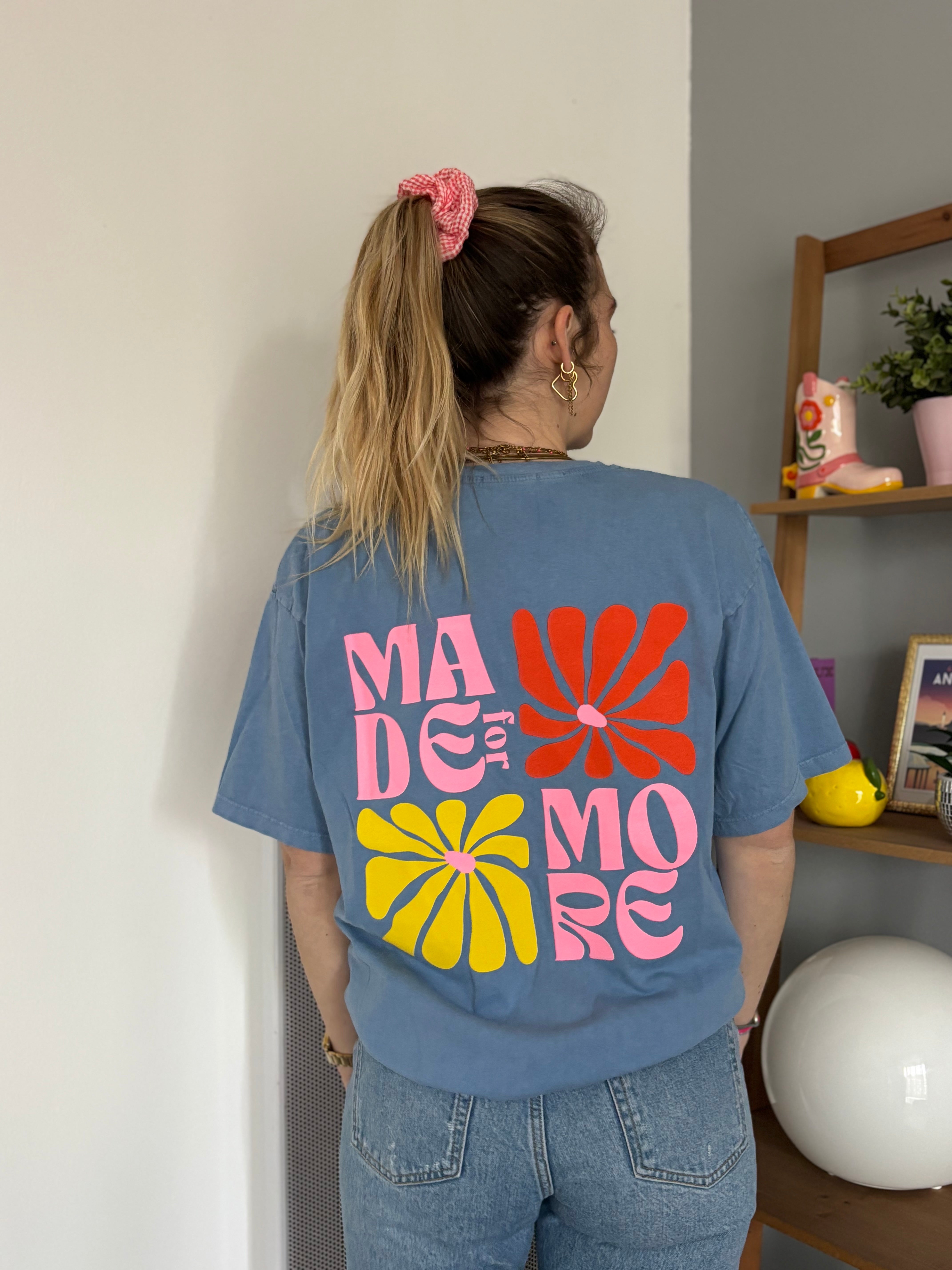 T-shirt MADE FOR MORE Bleu ••