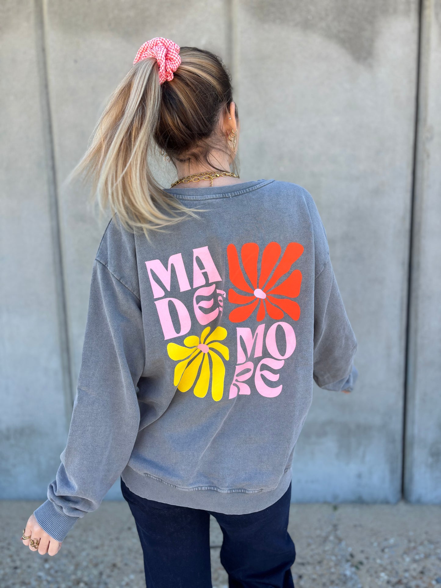 Sweat MADE FOR MORE Gris