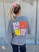 Sweat MADE FOR MORE Gris