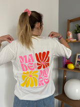 T-shirt MADE FOR MORE Blanc ••