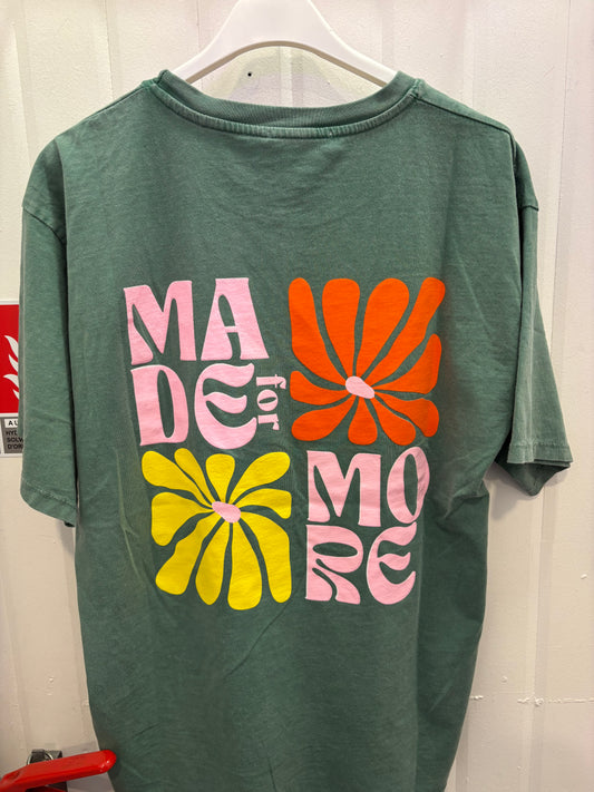 T-shirt MADE FOR MORE Vert bouteille