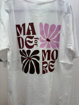 T-shirt MADE FOR MORE Blanc